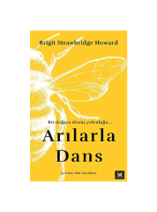 Arılarla Dans - Brigit Strawbridge Howard